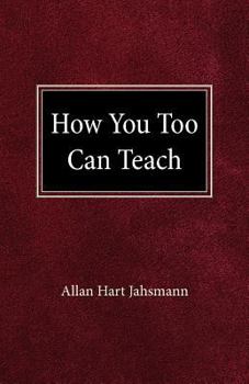 Paperback How You Too Can Teach Book