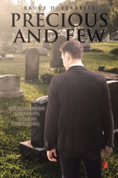 Paperback Precious and Few Book