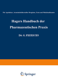 Paperback Hagers Handbuch Der Pharmazeutischen Praxis: Für Apotheker, Arzneimittelhersteller Drogisten, Ärzte Und Medizinalbeamte [German] Book