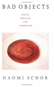 Paperback Bad Objects: Essays Popular and Unpopular Book