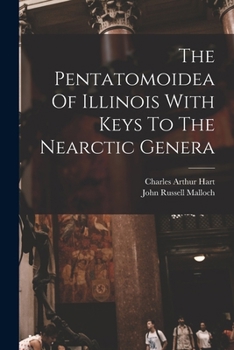 Paperback The Pentatomoidea Of Illinois With Keys To The Nearctic Genera Book
