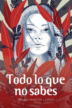 Paperback Todo lo que no sabes [Spanish] Book
