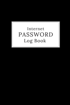 Paperback Internet Password Log Book: A journal to keep websites and passwords organized Book