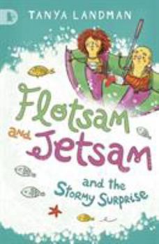Flotsam and Jetsam and the Stormy Surprise (Walker Racing Reads) - Book  of the Flotsam and Jetsam