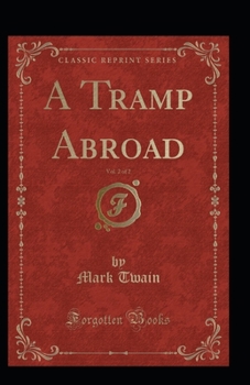 Paperback A Tramp Abroad, Part 2 Annotated Book