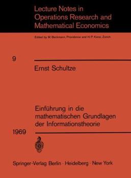 Paperback Einführung in Die Mathematischen Grundlagen Der Informationstheorie [German] Book
