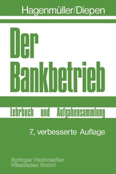 Paperback Der Bankbetrieb: Lehrbuch und Aufgabensammlung [German] Book