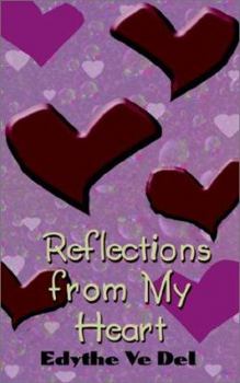 Paperback Reflections from My Heart Book