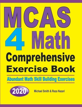 Paperback MCAS 4 Math Comprehensive Exercise Book: Abundant Math Skill Building Exercises Book