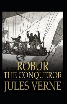 Paperback Robur the Conqueror Annotated Book