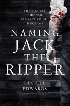 Paperback Naming Jack the Ripper Book