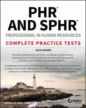 Paperback Phr and Sphr Professional in Human Resources Certification Complete Practice Tests: 2018 Exams Book