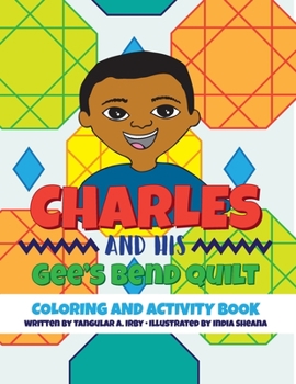 Paperback Charles and His Gee's Bend Quilt Coloring and Activity Book