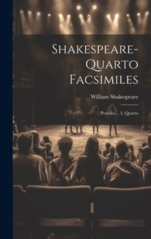 Hardcover Shakespeare-quarto Facsimiles: Pericles ... 2. Quarto Book