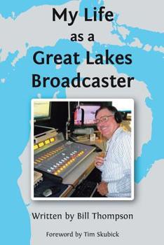 Paperback My Life as a Great Lakes Broadcaster Book