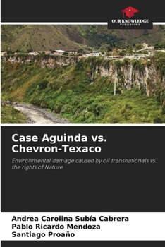Paperback Case Aguinda vs. Chevron-Texaco Book