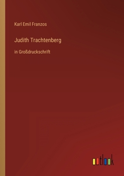Judith Trachtenberg: in Großdruckschrift