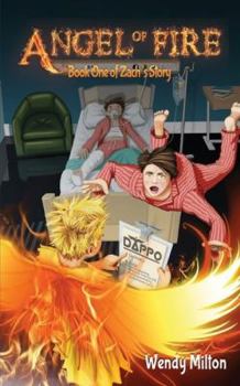 Paperback Angel of Fire: Book One of Zach's Story (Fourth Edition) Book