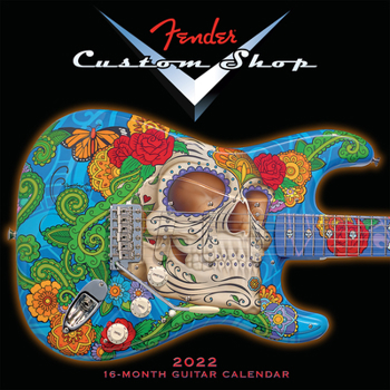 Calendar Fender Custom Shop Guitar 2022 Wall Calendar 16-Month Book