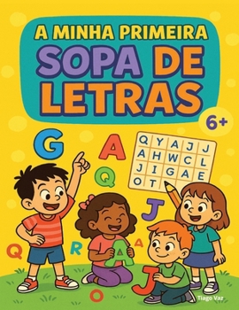 Paperback A minha primeira Sopa de Letras [Portuguese] Book