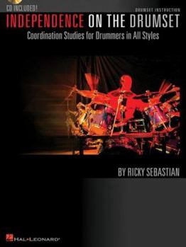 Paperback Independence on the Drumset: Coordination Studies for Drummers in All Styles [With CD (Audio)] Book