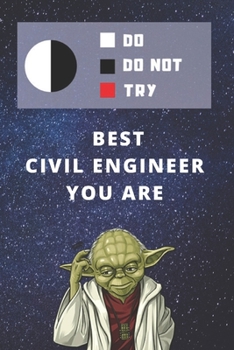 Paperback Medium College-Ruled Notebook, 120-page, Lined - Best Gift For Civil Engineer - Funny Yoda Quote - Present For Engineering Job: Star Wars Motivational Book