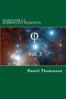 Paperback Search for E. S. (Equidistant Sequences): Phi, Vol. 3 Book