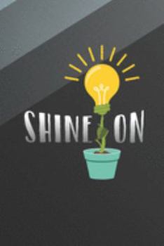 Shine One: 2020 6 x 9 Weekly Planner For Positive People