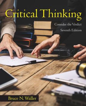 Paperback Critical Thinking: Consider the Verdict, Seventh Edition Book
