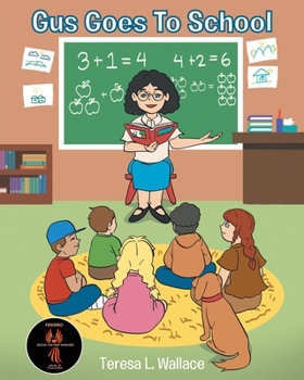 Paperback Gus Goes To School Book