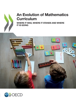Paperback An Evolution of Mathematics Curriculum Book