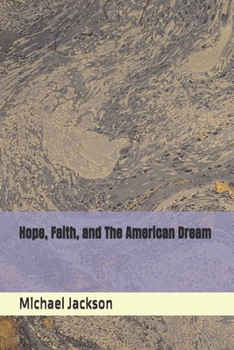 Paperback Hope, Faith, and The American Dream Book