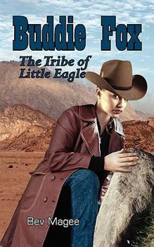 Paperback Buddie Fox: The Tribe of Little Eagle Book