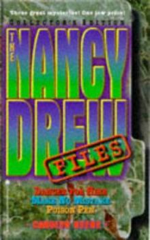 Paperback The NANCY DREW FILES COLLECTORS EDITION: 52 DANGER FOR HIRE 56 MAKE NO MISTAKE 60 POISON PEN Book