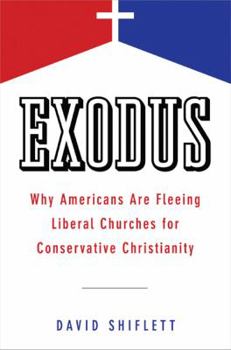 Hardcover Exodus: Why Americans Are Fleeing Liberal Churches for Conservativechristianity Book