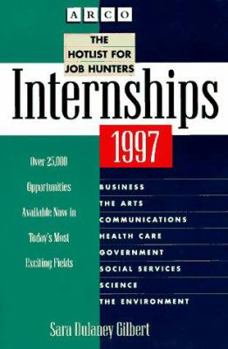 Paperback Internships, 1997: The Hotlist for Job Hunters Book