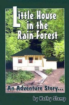 Paperback Little House in the Rain Forest: An Adventure Story Book