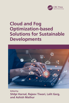 Hardcover Cloud and Fog Optimization-based Solutions for Sustainable Developments Book