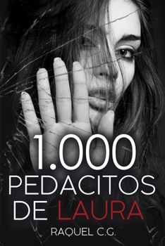 Paperback 1000 pedacitos de Laura [Spanish] Book