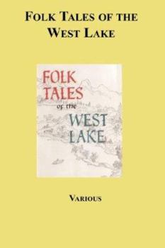 Paperback Folk Tales of the West Lake Book