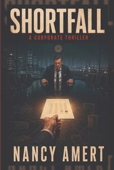 Paperback Shortfall: A Corporate Thriller Book