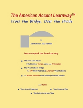 The American Accent Learnway Cross the Bridge, Over the Divide