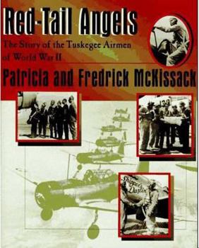 Hardcover Red-Tail Angels: The Story of the Tuskegee Airmen of World War II Book