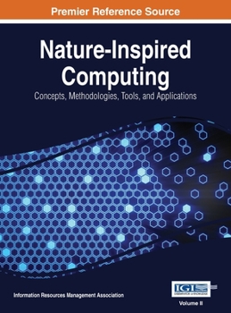 Hardcover Nature-Inspired Computing: Concepts, Methodologies, Tools, and Applications, VOL 2 Book