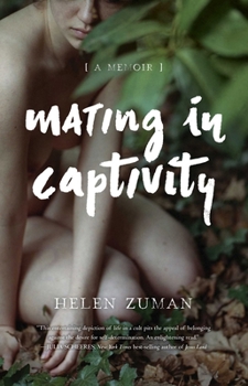 Paperback Mating in Captivity: A Memoir Book