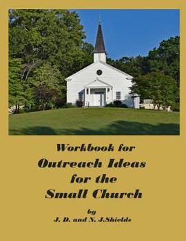 Paperback Workbook for Outreach Ideas for the Small Church Book