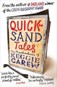 Paperback Quicksand Tales: The Misadventures of Keggie Carew Book