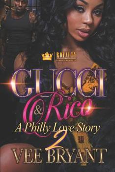 Paperback Gucci & Rico 2: A Philly Love Story Book