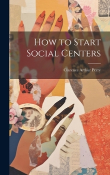 Hardcover How to Start Social Centers Book