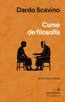 Paperback Curso de Filosofia. de Socrates a Foucault [Spanish] Book